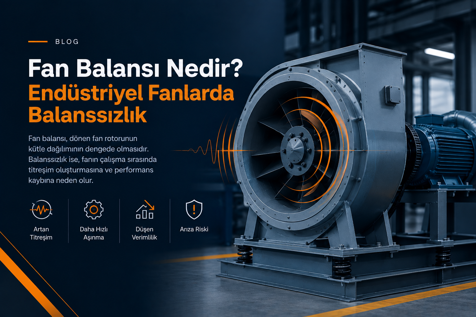 Çorlu endüstriyel fan balansı